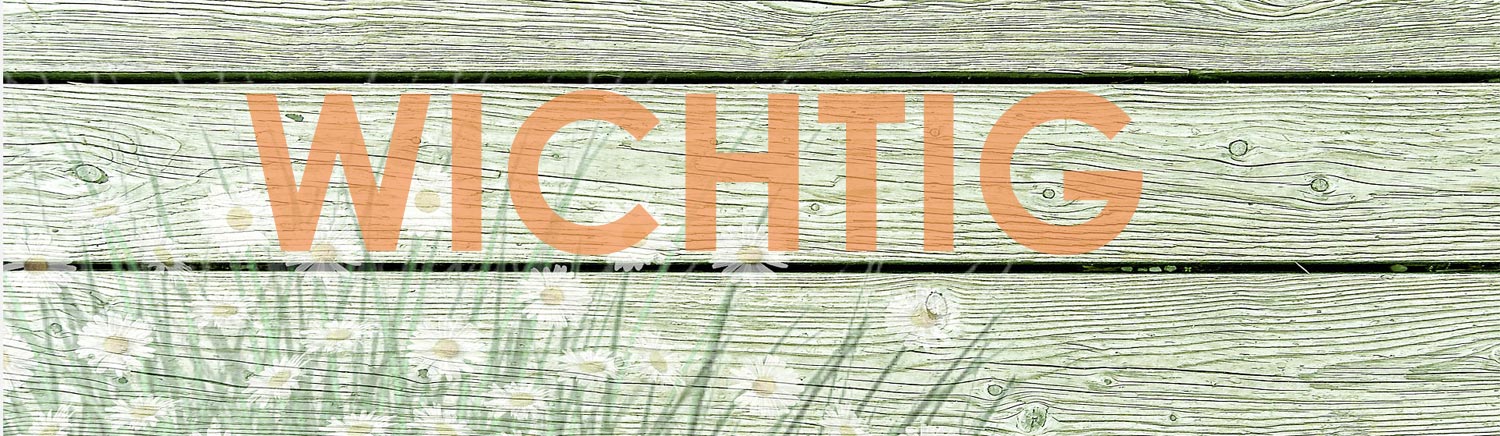 Wichtige Infos